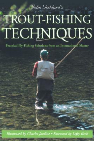 Knjiga John Goddard's Trout-Fishing Techniques John Goddard