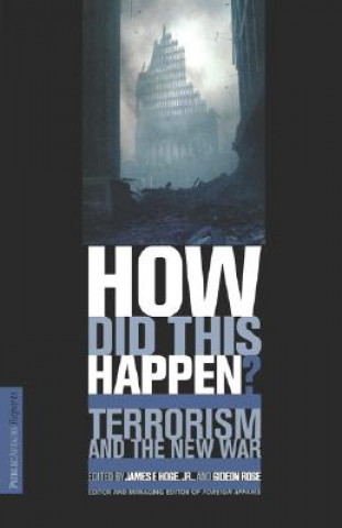 Buch How Did This Happen? James F. Hoge
