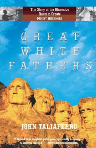 Könyv Great White Fathers John Taliaferro