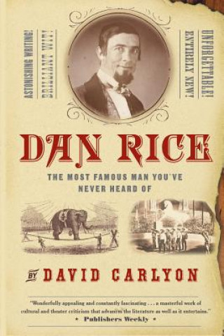 Könyv Dan Rice David Carlyon