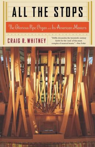 Книга All The Stops Craig R. Whitney