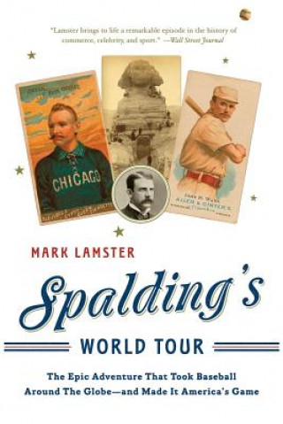 Kniha Spalding's World Tour Mark Lamster