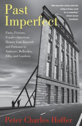 Kniha Past Imperfect Peter Charles Hoffer