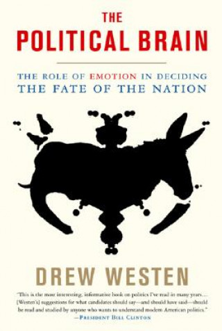 Könyv Political Brain Drew Westen