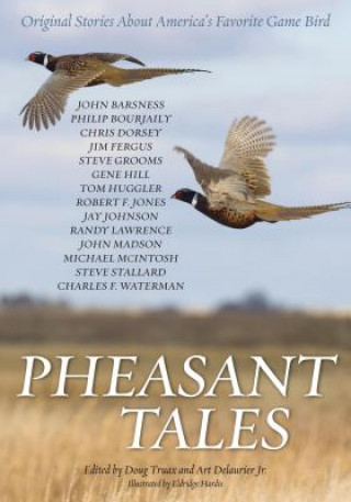 Książka Pheasant Tales Art Delaurier