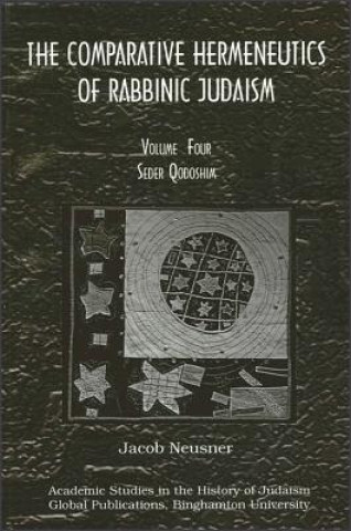 Книга Comparative Hermeneutics of Rabbinic Judaism Jacob Neusner