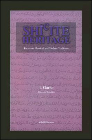 Książka Shi'Ite Heritage L. Clarke