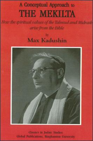Книга Conceptual Approach to the Mekilta Max Kadushin
