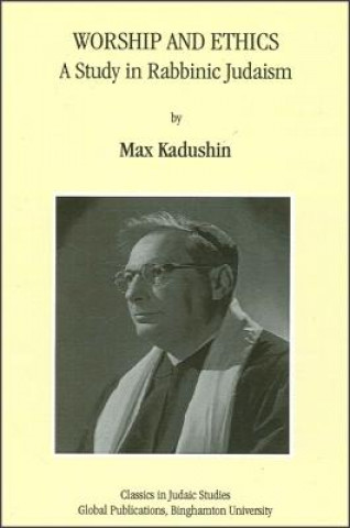 Kniha Worship and Ethics Max Kadushin