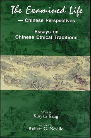 Βιβλίο Examined Life--Chinese Perspectives Xinyan Jiang