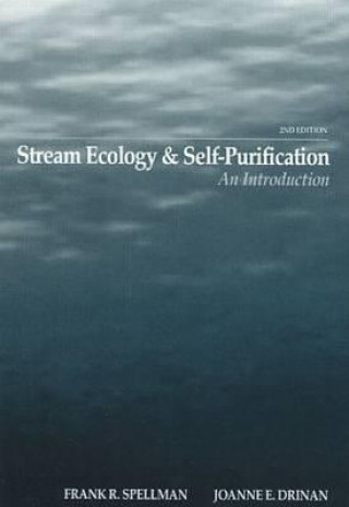 Livre Stream Ecology and Self Purification Frank R. Spellman