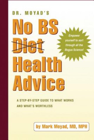 Livre Dr. Moyad's No BS Diet Health Advice Mark A. Moyad