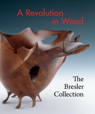 Könyv Revolution in Wood Nicholas R. Bell