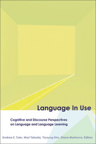 Kniha Language in Use Andrea E. Tyler