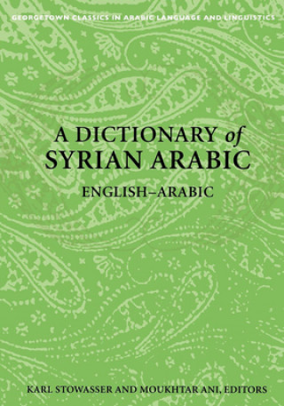 Kniha Dictionary of Syrian Arabic Moukhtar Ani