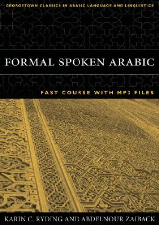 Carte Formal Spoken Arabic FAST Course with MP3 Files Karin C. Ryding