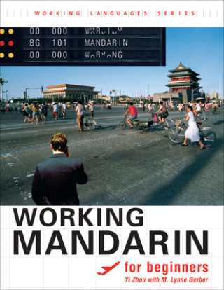 Book Working Mandarin for Beginners Yi Zhou