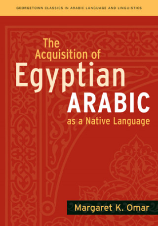 Buch Acquisition of Egyptian Arabic as a Native Language Margaret K. Nydell