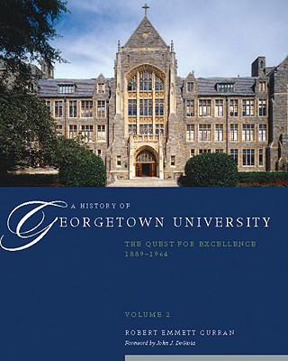 Carte History of Georgetown University Robert Emmett Curran