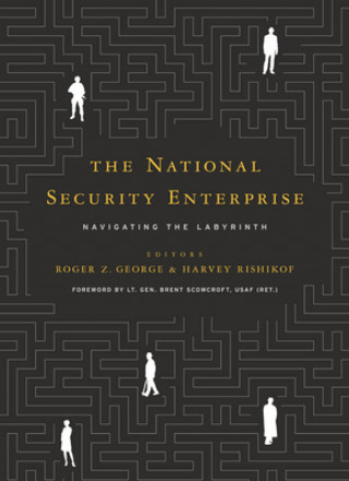 Buch National Security Enterprise Roger Z. George