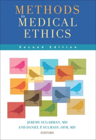 Kniha Methods in Medical Ethics 