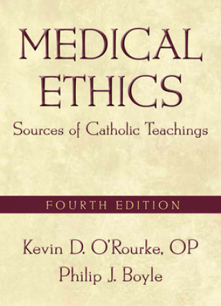 Carte Medical Ethics Kevin D. O'Rourke