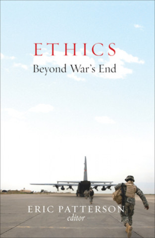 Книга Ethics Beyond War's End Eric Patterson