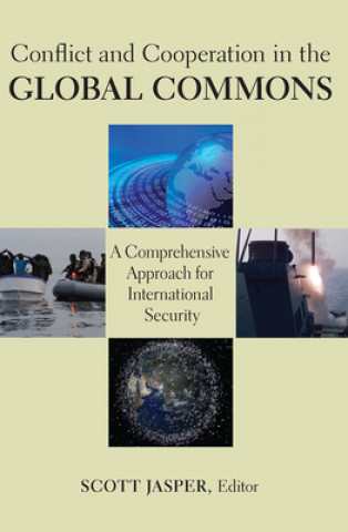 Book Conflict and Cooperation in the Global Commons 