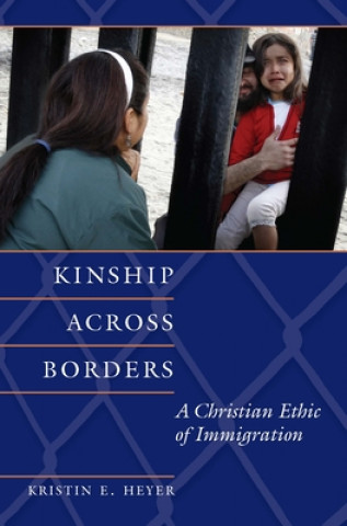 Carte Kinship Across Borders Kristin E. Heyer
