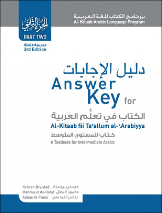 Carte Answer Key for Al-Kitaab fii Tacallum al-cArabiyya Kristen Brustad
