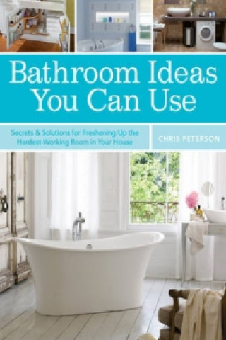 Książka Bathroom Ideas You Can Use Chris Peterson