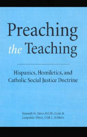 Knjiga Preaching the Teaching Kenneth G. Davis