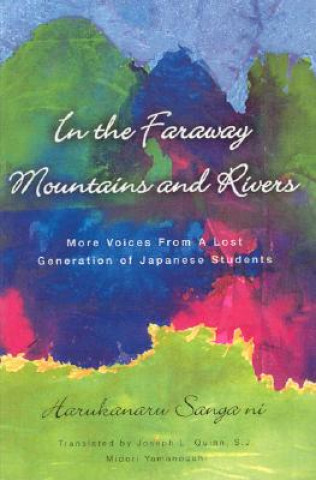 Kniha In the Far Away Mountains and Rivers Joseph L. Quinn