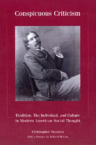 Książka Conspicuous Criticism Christopher Shannon