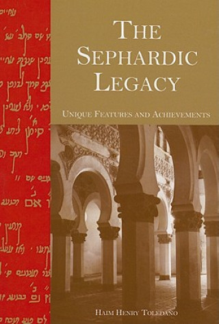 Knjiga Sephardic Legacy Henry Toledano