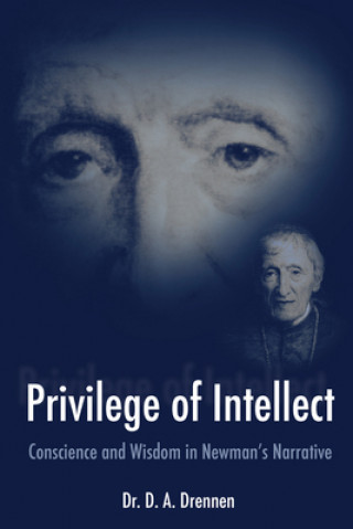 Kniha Privilege of Intellect D.A. Drennen