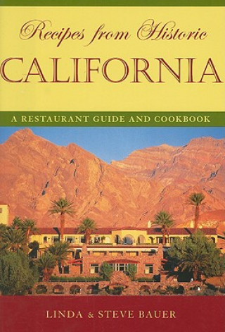 Książka Recipes from Historic California Linda Bauer