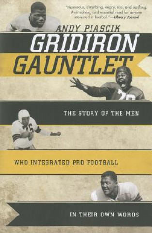 Libro Gridiron Gauntlet Andy Piascik