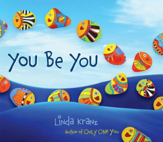 Książka You Be You Linda Kranz