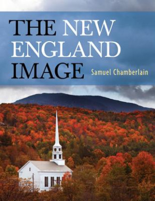 Buch New England Image Samuel Chamberlain