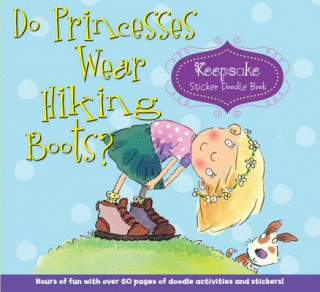 Carte Do Princesses Wear Hiking Boots? Carmela LaVigna Coyle