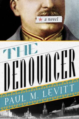 Kniha Denouncer Paul M. Levitt