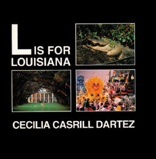 Carte L Is For Louisiana Cecilia Casrill Dartez