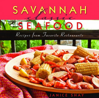 Könyv Savannah Classic Seafood Janice Shay