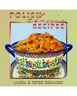 Carte Polish Classic Recipes Peter Zeranski