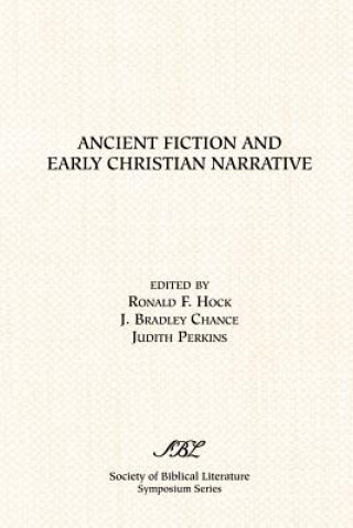 Könyv Ancient Fiction and Early Christian Narrative Judith Perkins