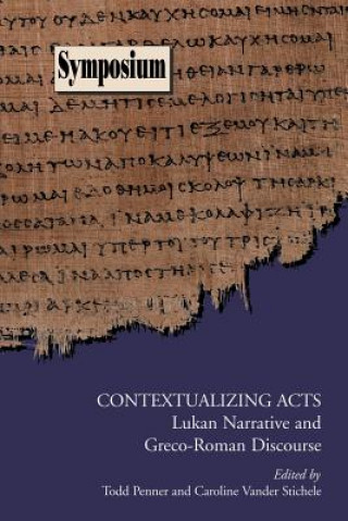 Carte Contextualizing Acts Caroline Vander Stichele
