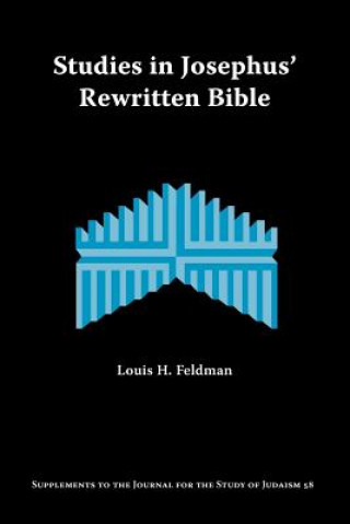 Carte Studies in Josephus' Rewritten Bible Louis
