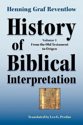 Libro History of Biblical Interpretation, Vol. 1 Henning Graf Reventlow