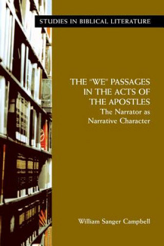 Kniha "We" Passages in the Acts of the Apostles William Sanger Campbell